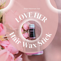 LOVE HER| Hair Wax Stick